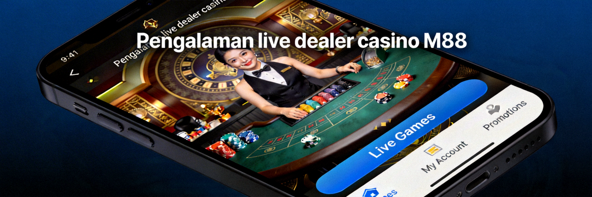 Pengalaman live dealer casino M88 yang lancar di aplikasi mobile dengan streaming berkualitas